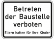 Schild Betreten der Baustelle verboten