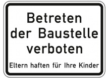 Schild Betreten der Baustelle verboten