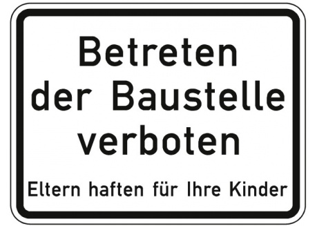 Schild Betreten der Baustelle verboten